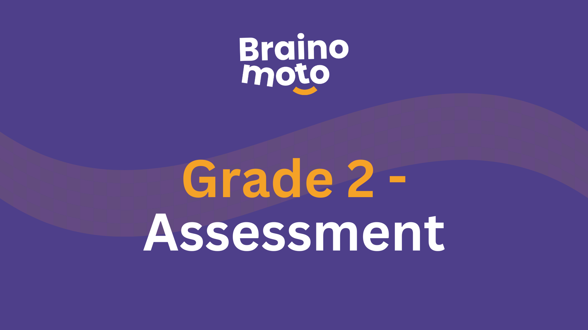 Assessment - Grade 2
